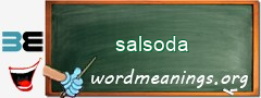 WordMeaning blackboard for salsoda